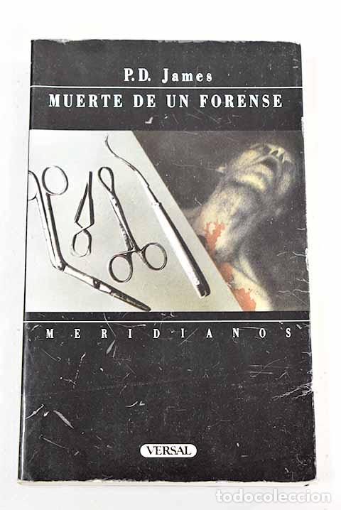 Libros: Muerte de un forense.- James, P. D. - Foto 1