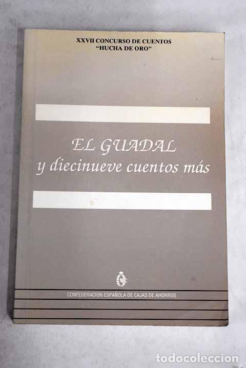 Libros: El guadal y diecinueve cuentos m&aacute;s - Foto 1