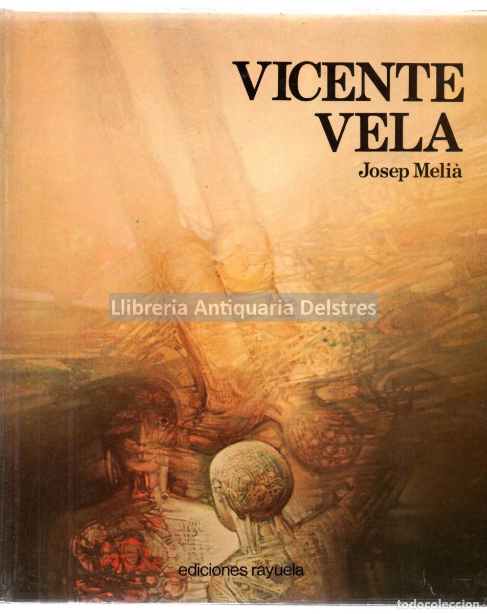 Libros: [VICENTE VELA] Meli&agrave;, Vela. - Vicente Vela. - Foto 1