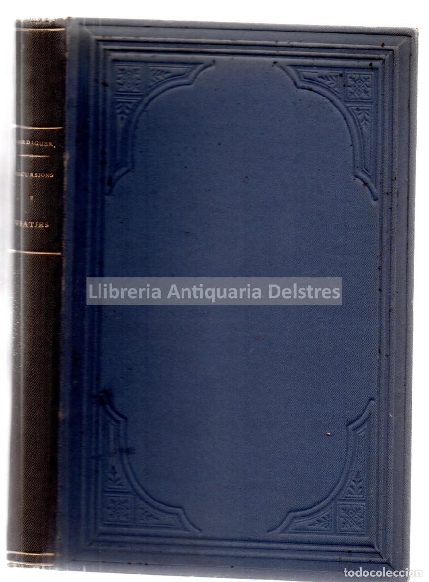 Libros: Verdaguer, Mossen Jacinto. - Excursions y Viatjes. - Foto 3