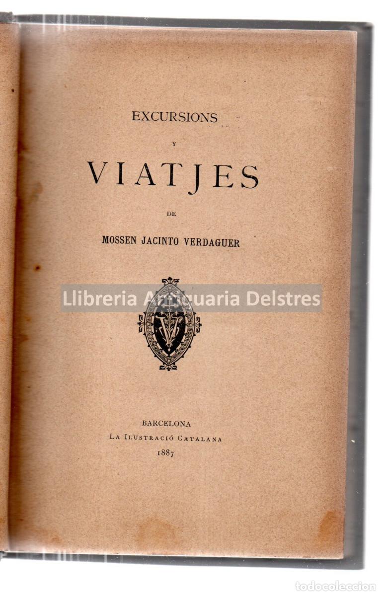 Libros: Verdaguer, Mossen Jacinto. - Excursions y Viatjes. - Foto 1