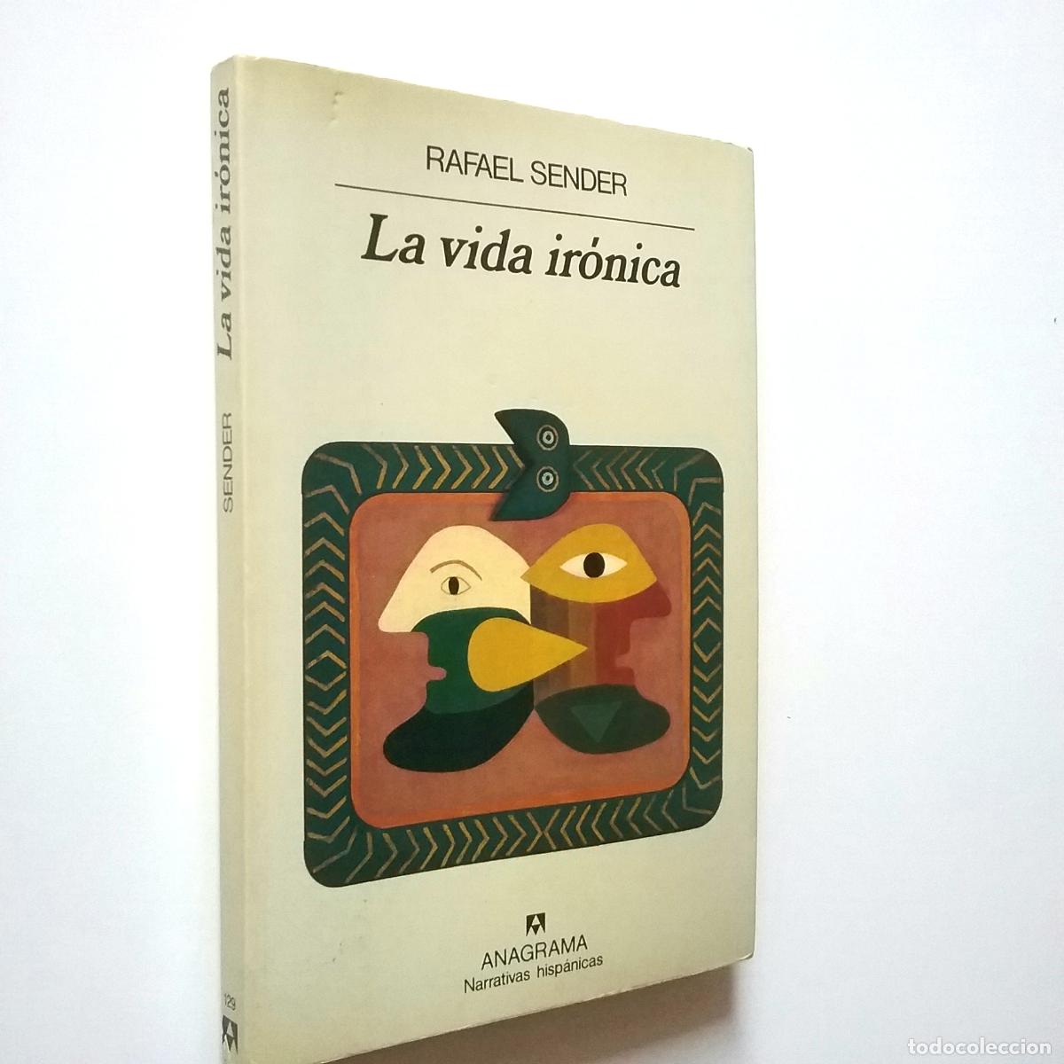 Libros: Rafael Sender - La vida ir&oacute;nica - Foto 1