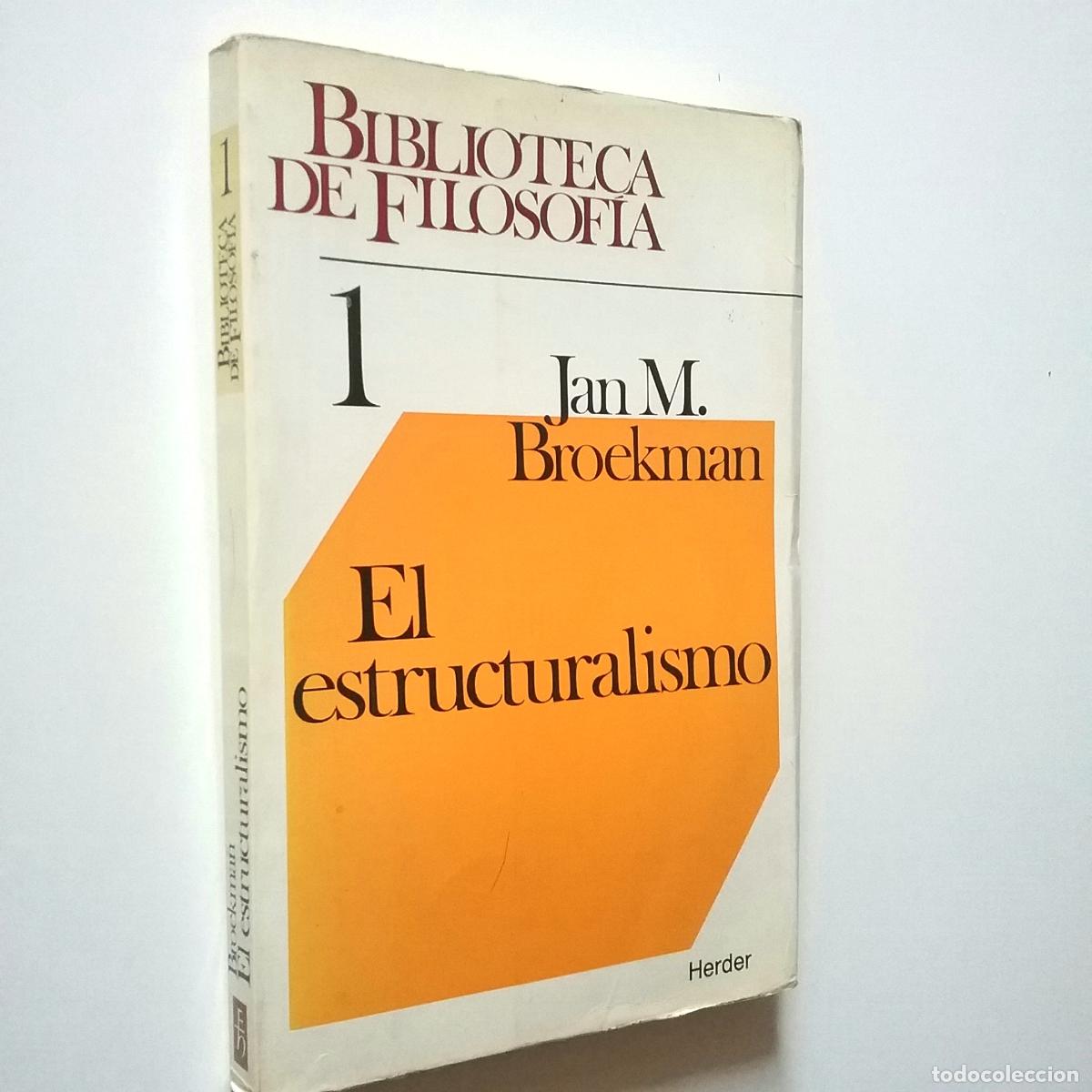 Libros: Jan M. Broekman - El estructuralismo - Foto 1