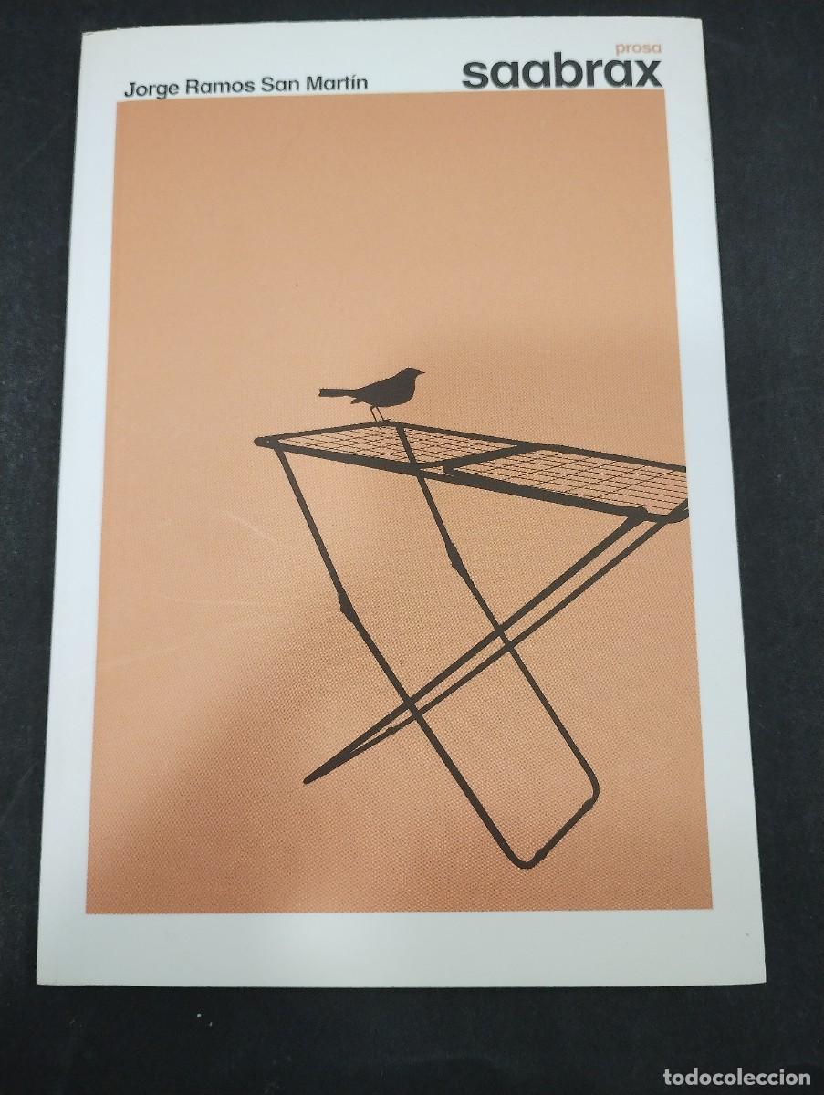 Libros: SAABRAX. Jorge Ramos San Mart&iacute;n. - Foto 1