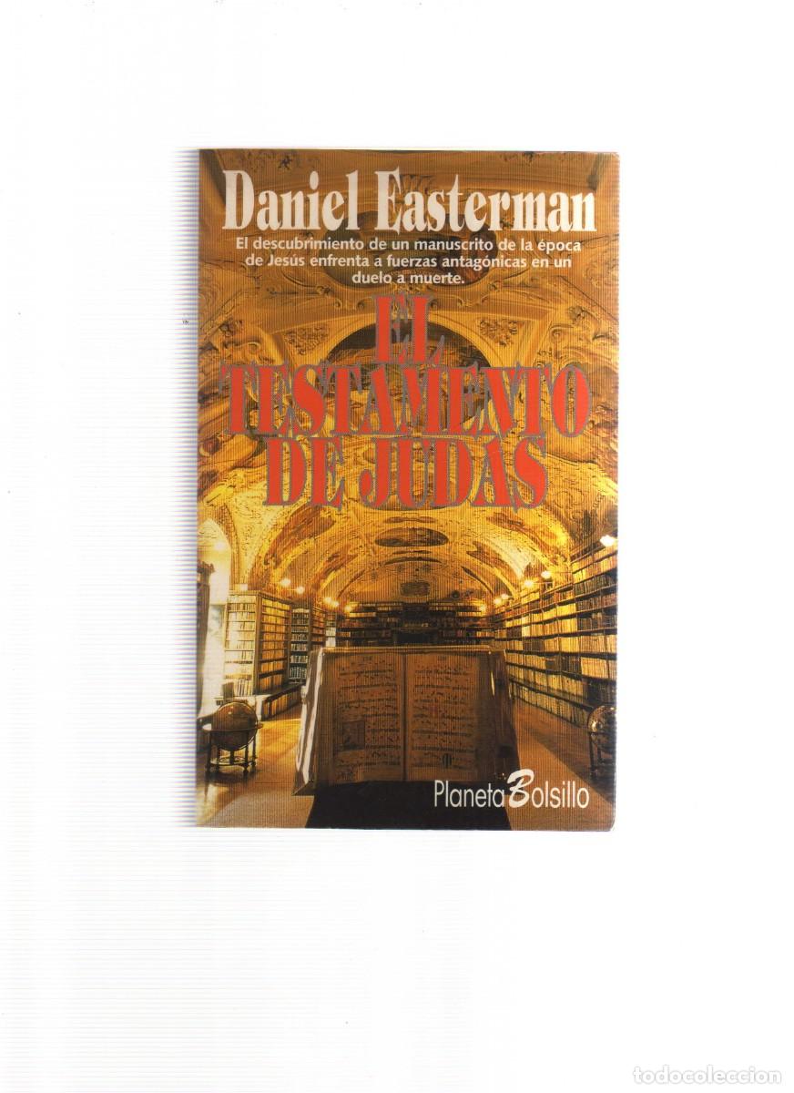 Libros: EL TESTAMENTO DE JUDAS DANIEL EASTERMAN PLANETA BOLSILLO - Foto 1