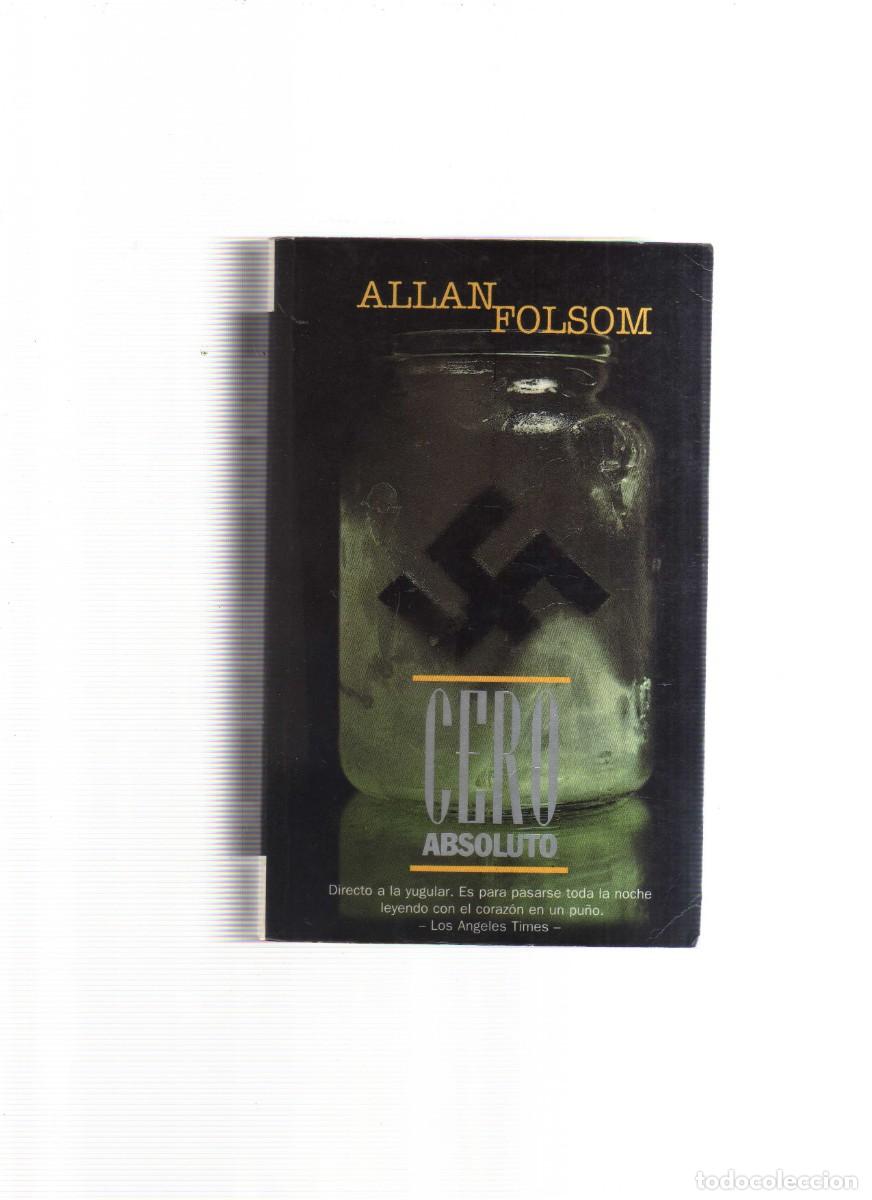 Libros: CERO ABSOLUTO ALLAN FOLSOM - Foto 1
