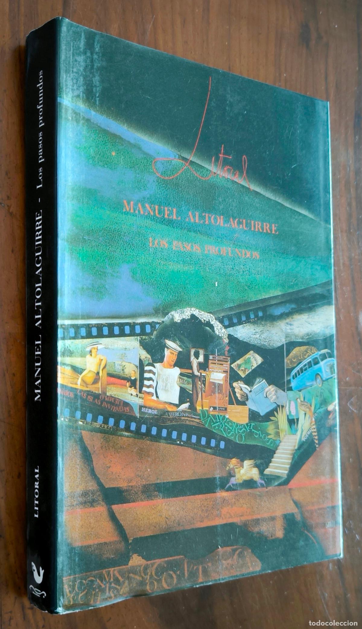 Libros: PASOS PROFUNDOS - MANUEL ALTOLAGUIRRE - LITORAL - Foto 1