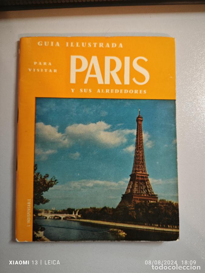 books: GU&Iacute;A ILUSTRADA DE PAR&Iacute;S Y SUS ALREDEDORES. - TDK887