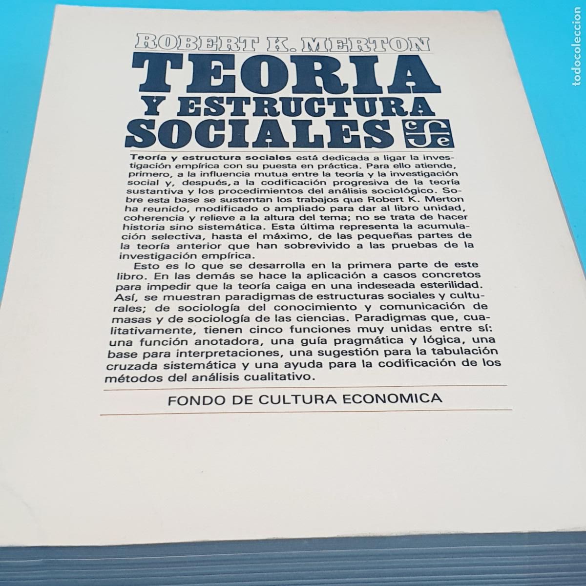 Libros: TEOR&Iacute;A Y ESTRUCTURAS SOCIALES-ROBERT K. MERTON - Foto 2