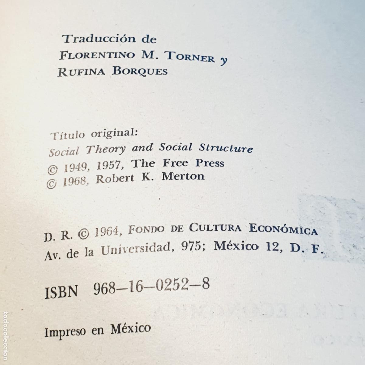 Libros: TEOR&Iacute;A Y ESTRUCTURAS SOCIALES-ROBERT K. MERTON - Foto 3