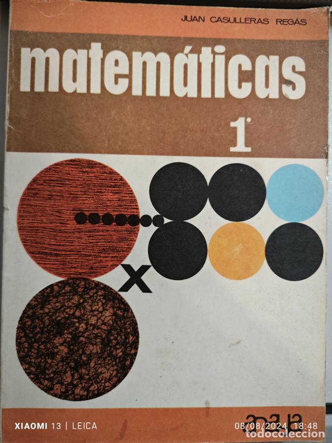 Libros: Matematicas 1. - Juan Casulleras Reg&aacute;s. TDK888 - Foto 1