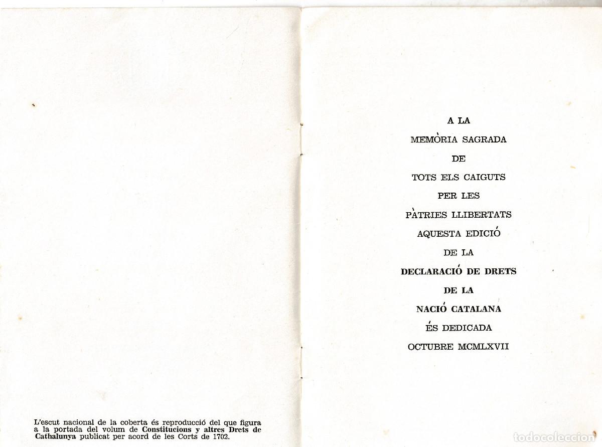 Libros: DECLARACI&Oacute; DE DRETS DE LA NACI&Oacute; CATALANA. APROVADA PER LA II C. N. M&Eacute;XIC 1966. CAT. - Foto 3
