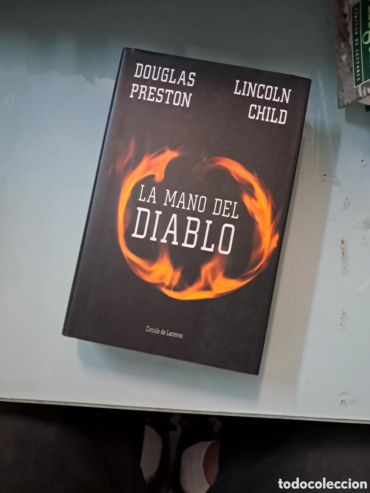 Libros: Douglas Preston, La.mano del diablo, C&iacute;rculo de Lectores - Foto 1