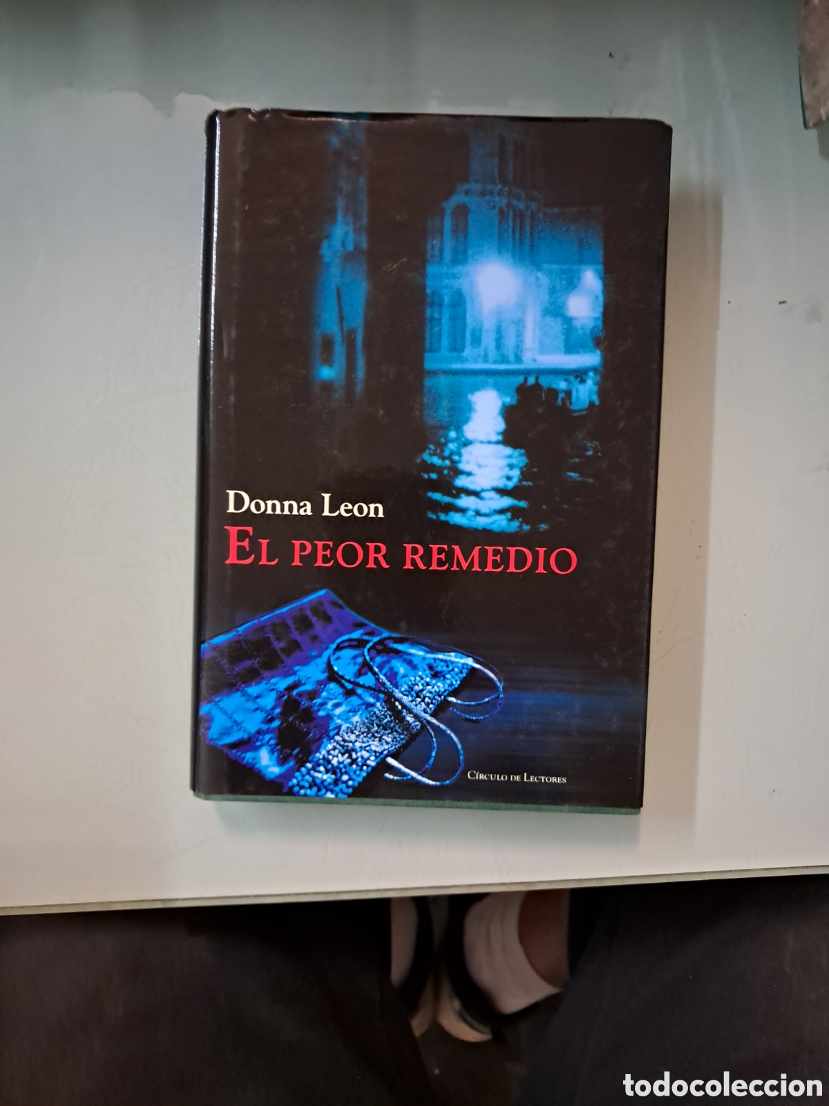 Libros: Donald Le&oacute;n, El.peor remedio, C&iacute;rculo de Lectores - Foto 1