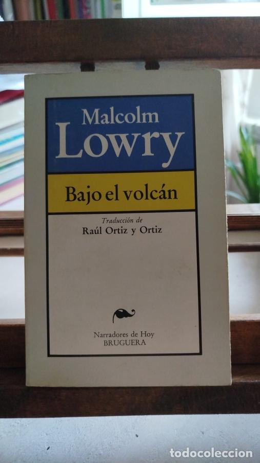 Libros: Bajo el volc&aacute;n - Lowry, Malcolm - Foto 1