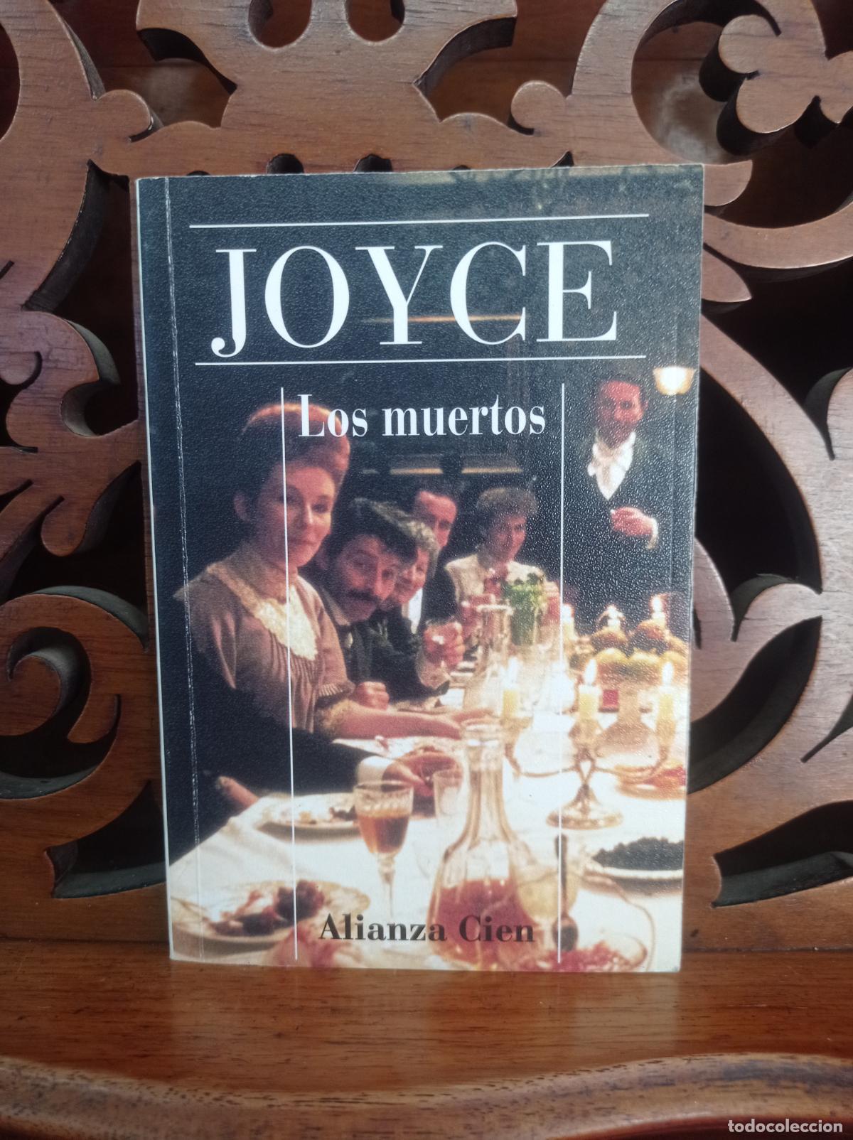 Libros: LOS MUERTOS, JAMES JOYCE. ALIANZA 1994 - Foto 1