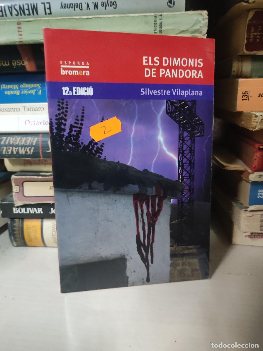 Libros: ELS DIMONIS DE PANDORA SILVESTRE VILAPLANA - Foto 1