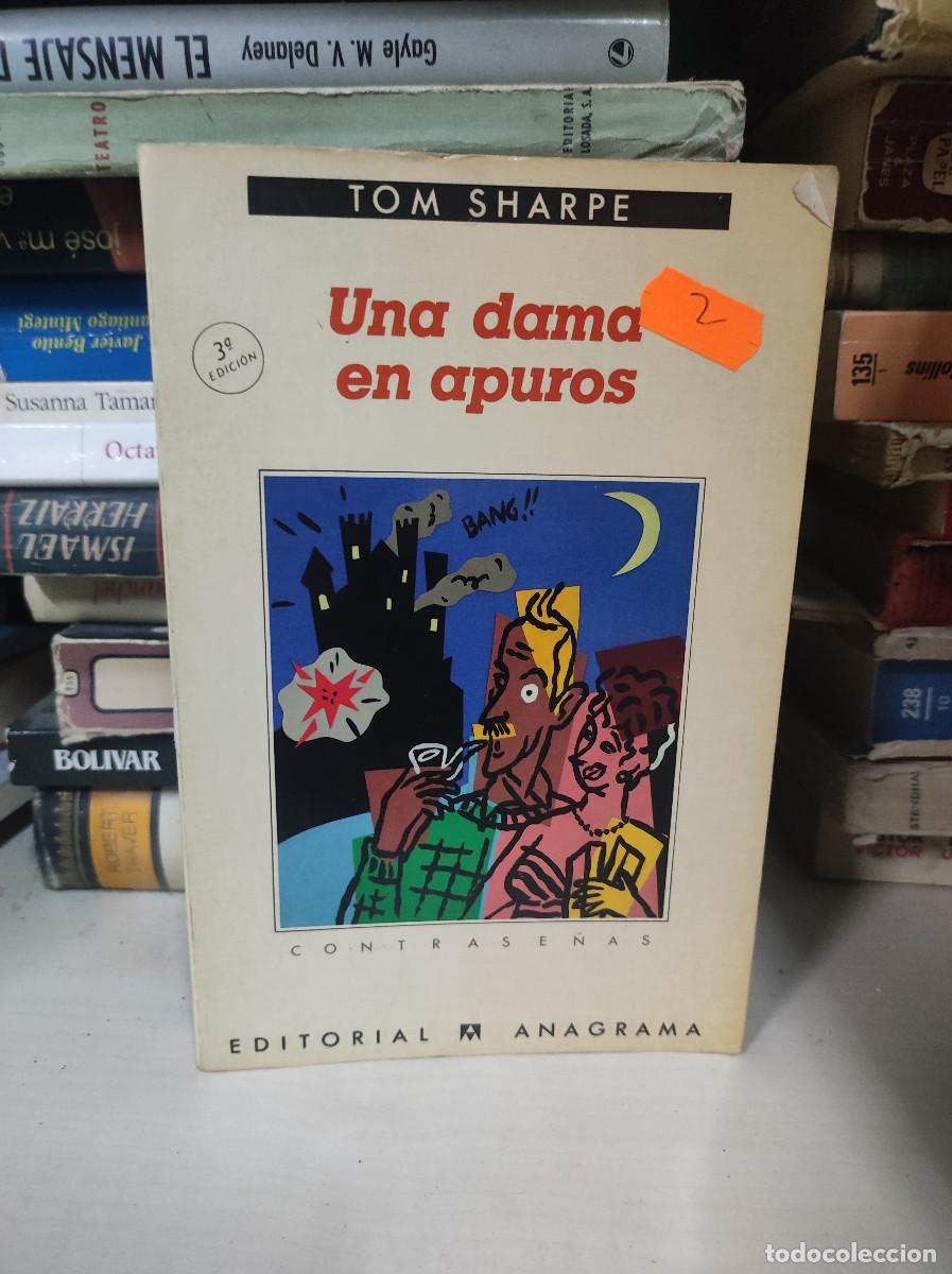 Libros: UNA DAMA EN APUROS TOM SHARPE - Foto 1