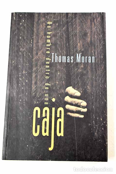 Libros: Un hombre dentro de una caja.- Moran, Thomas - Foto 1