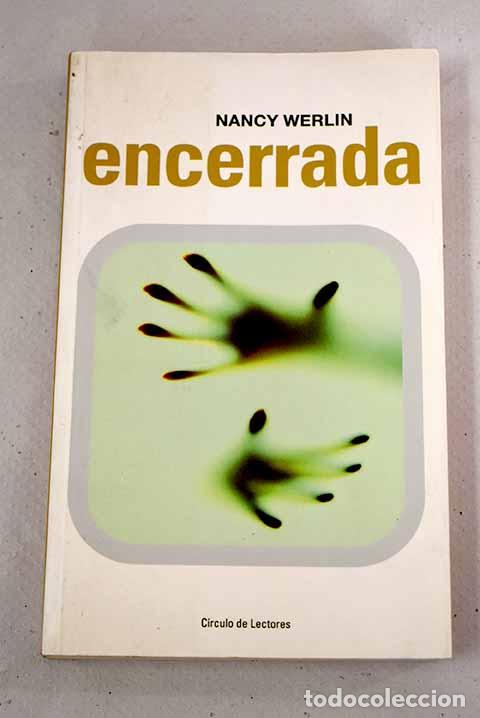 Libros: Encerrada: Werlin, Nancy.- Werlin, Nancy - Foto 1