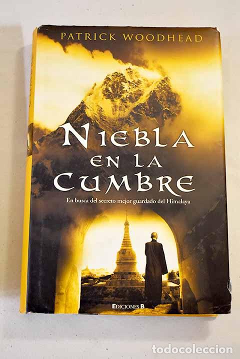 Libros: Niebla en la cumbre: Woodhead, Patrick.- Woodhead, Patrick - Foto 1