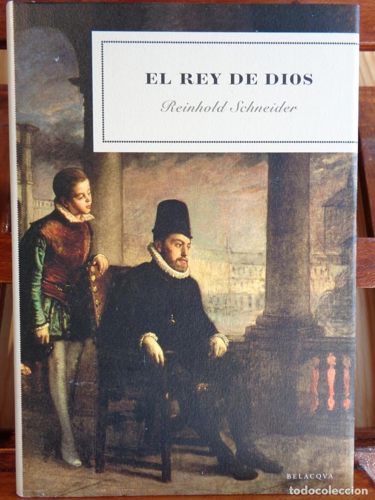 Libros: EL REY DE DIOS - REINHOLD SCHNEIDER - Foto 1