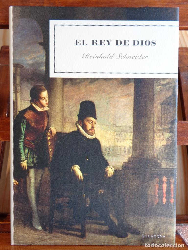 Libros: EL REY DE DIOS - REINHOLD SCHNEIDER - Foto 1