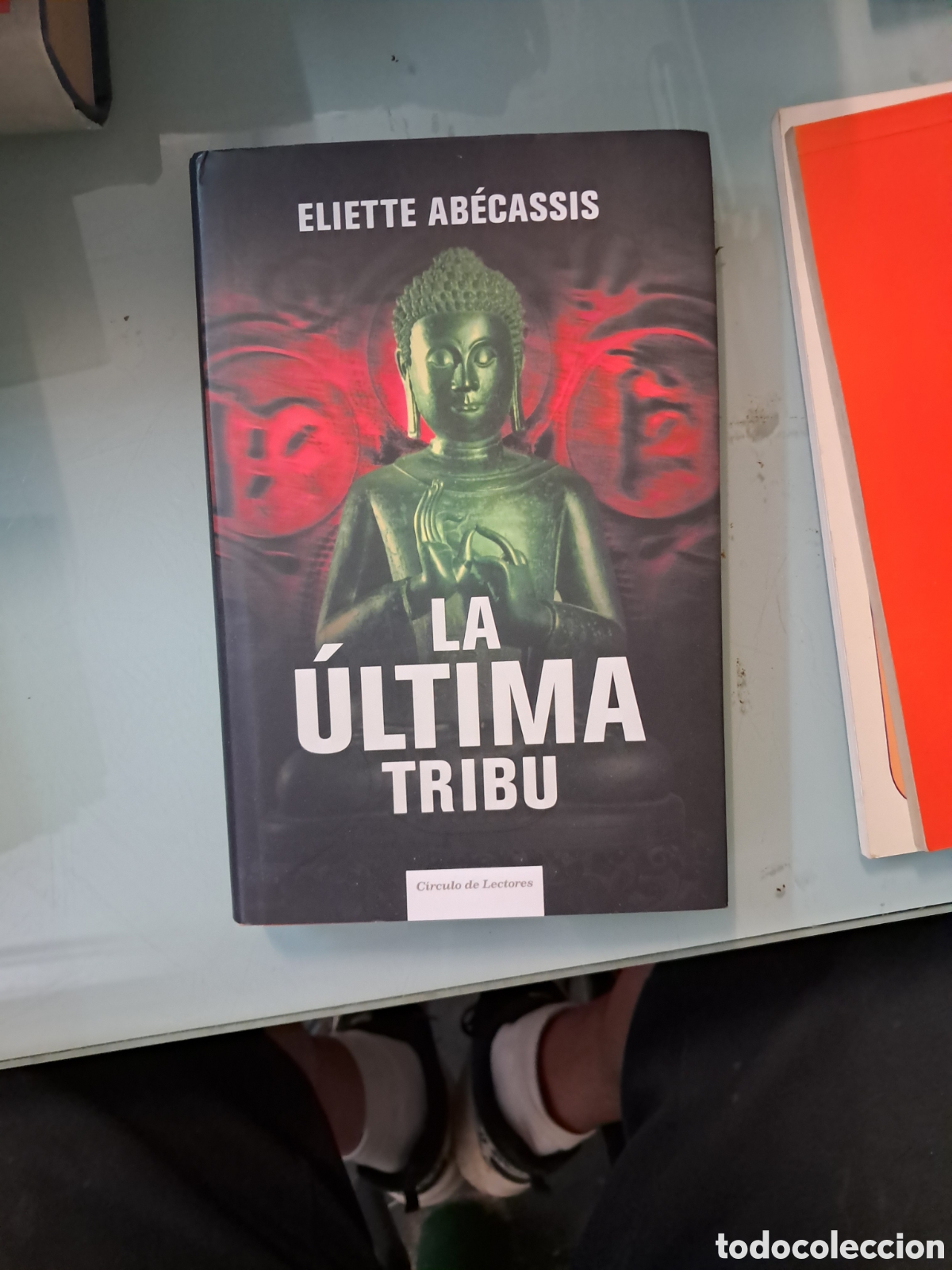 Libros: Eliette Abecassis, La &uacute;ltima tribu, C&iacute;rculo de Lectores - Foto 1