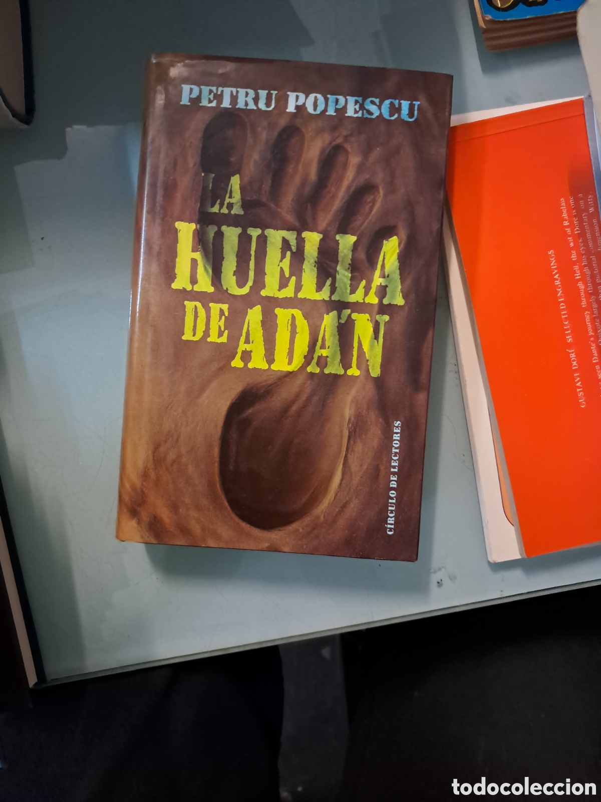 Libros: Petru Popescu, La huella de Ad&aacute;n, C&iacute;rculo de Lectores - Foto 1