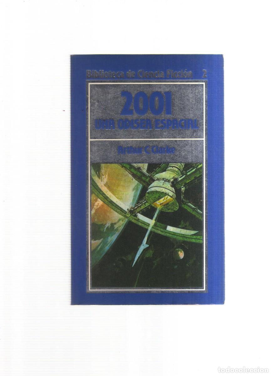 Libros: 2001 UNA ODISEA ESPECIAL ARTHUR C.CLARKE - Foto 1