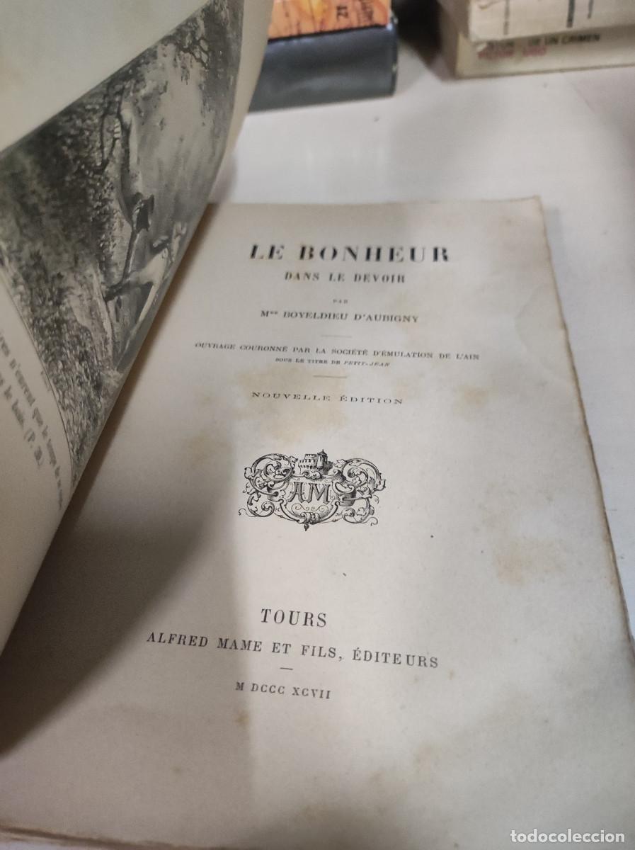 Libros: LE BONHEUR DANS LE DEVOIR BOYELDIEU DAUVIGNY - Foto 2