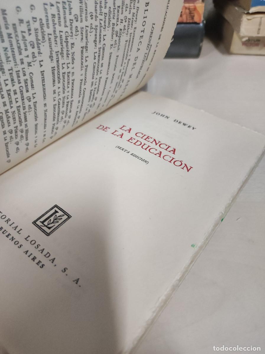 Libros: LA CIENCIA DE LA EDUCACION JOHN DEWEY - Foto 2