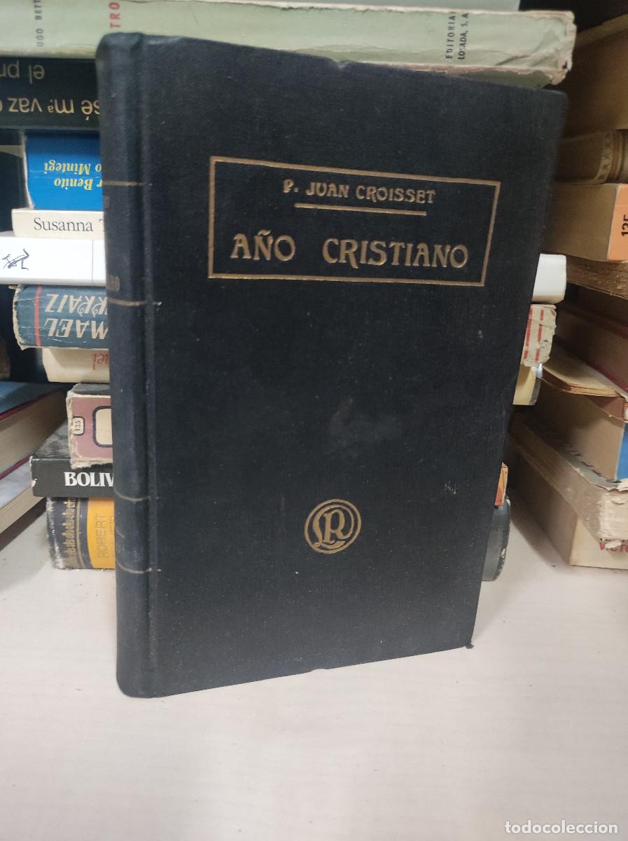 Libros: A&Ntilde;O CRISTIANO JUAN CROISSET 1 - Foto 1