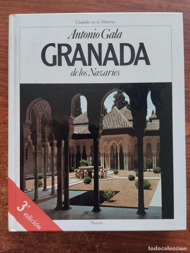 Libros: Granada de los nazar&iacute;es - Antonio Gala - Foto 1