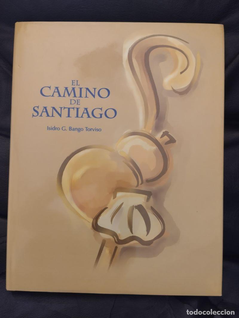 Libros: El Camino de Santiago - Isidro G. Bango Torviso - Foto 1
