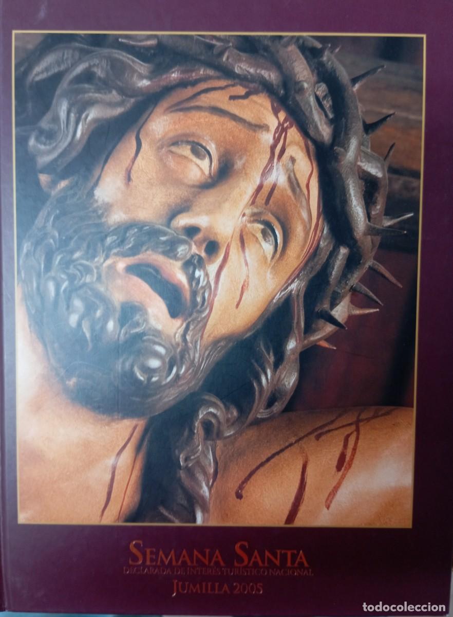 Libros: SEMANA SANTA DE JUMILLA 2005