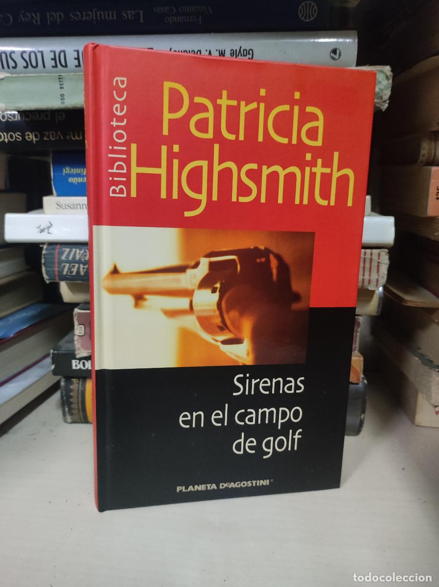 Libros: SIRENAS EN EL CAMPO DE GOLF PATRICIA HIGHSMITH - Foto 1