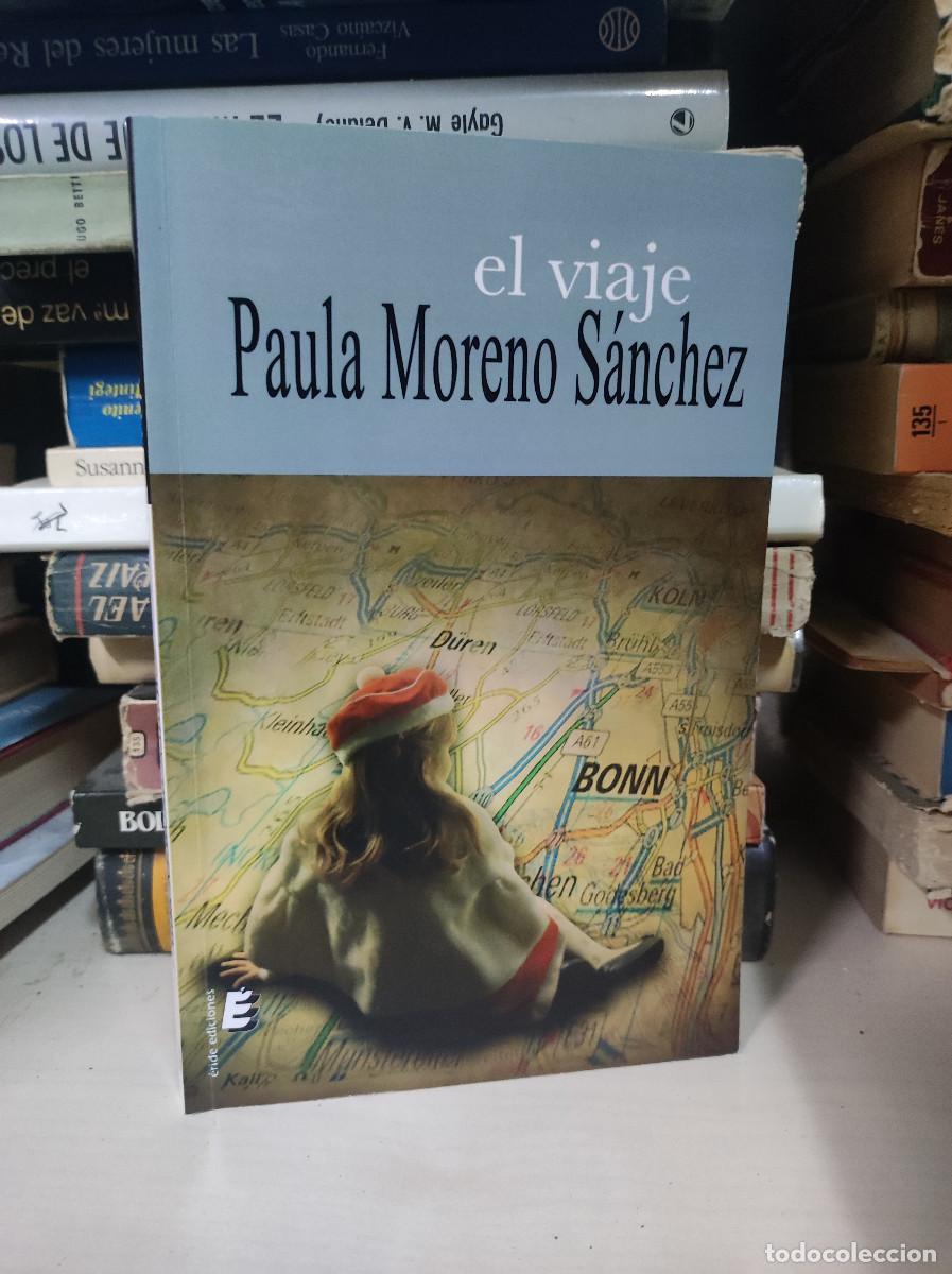 Libros: EL VIAJE PAULA MORENO SANCHEZ - Foto 1