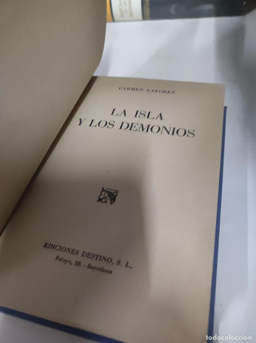 Libros: LA ISLA Y LOS DEMONIOS CARMEN LAFORET - Foto 6