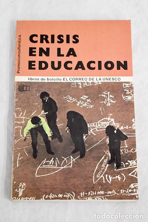 Libros: Crisis en la educaci&oacute;n - Foto 1