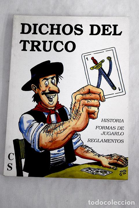 B&uuml;cher: Dichos del truco: Su&aacute;rez, Casiano.- Su&aacute;rez, Casiano