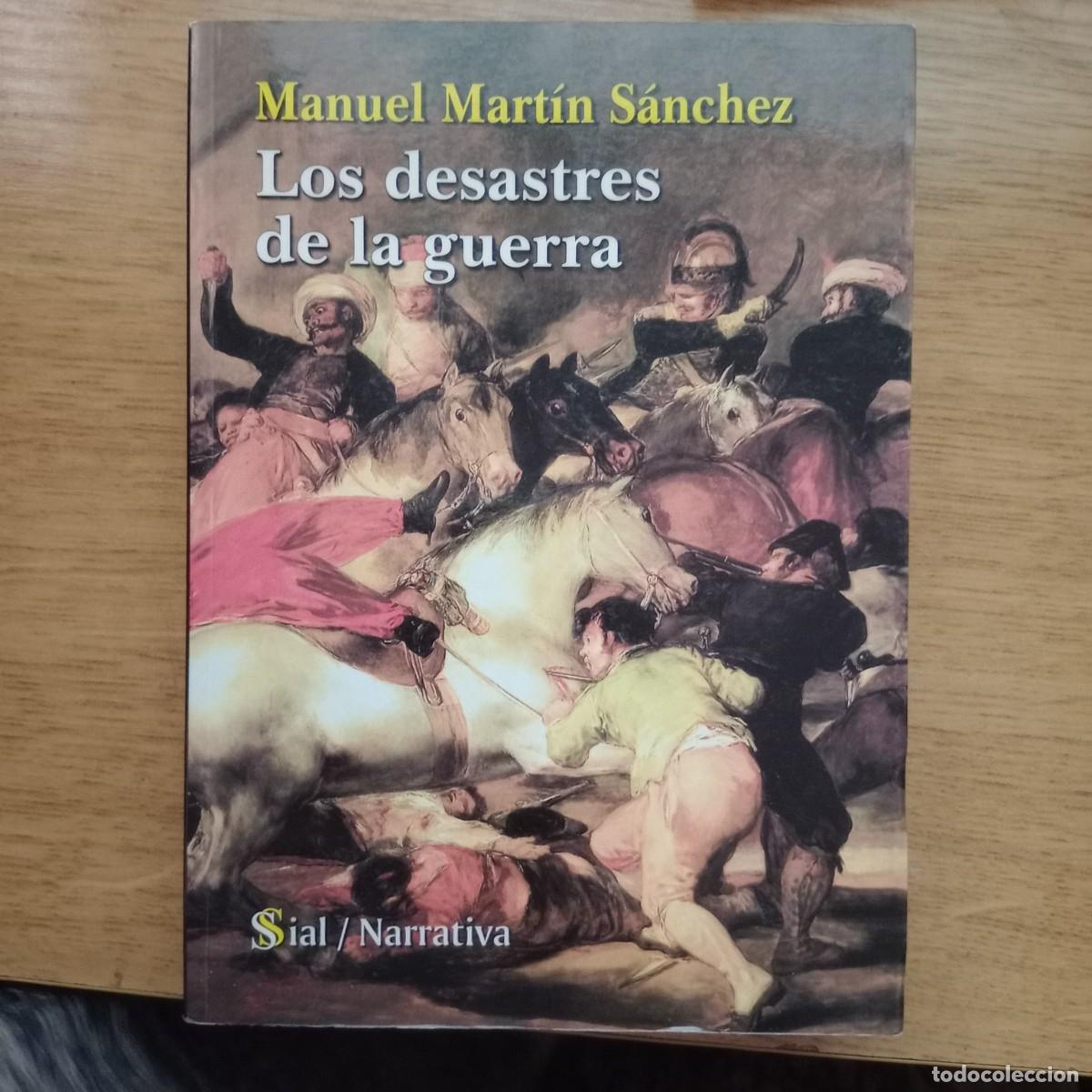 Libros: Los desastres de la guerra - Martin Sanchez Manuel - Foto 1