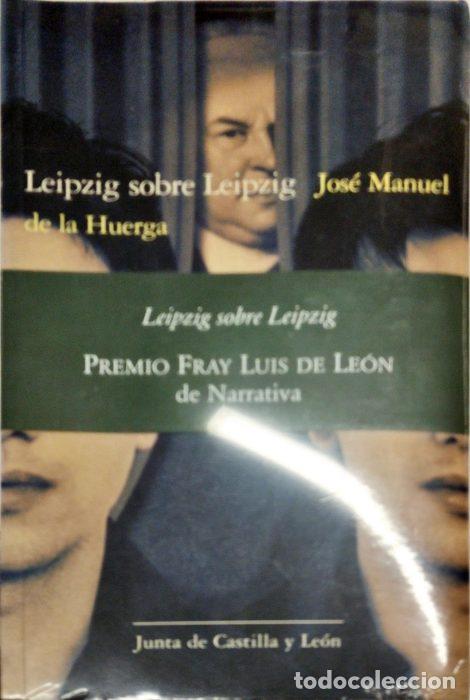 Libros: Leipzig sobre Leipzig - DE LA HUERGA, JOSE MANUEL - Foto 1
