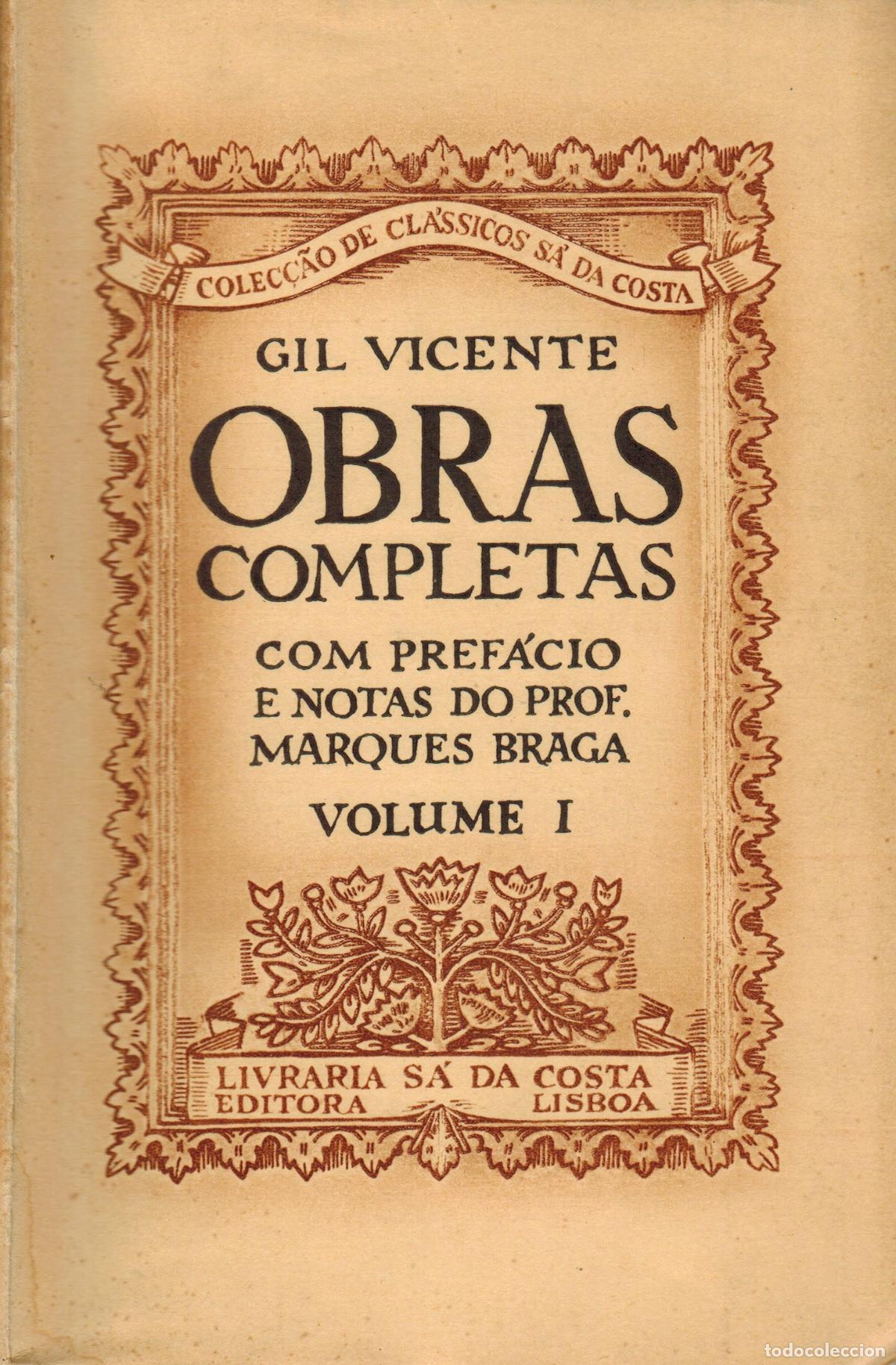 Libros: VICENTE, Gil. Obras completas. Com pref&aacute;cio e notas do Prof. Marques Barga. 6 volumes - Foto 7