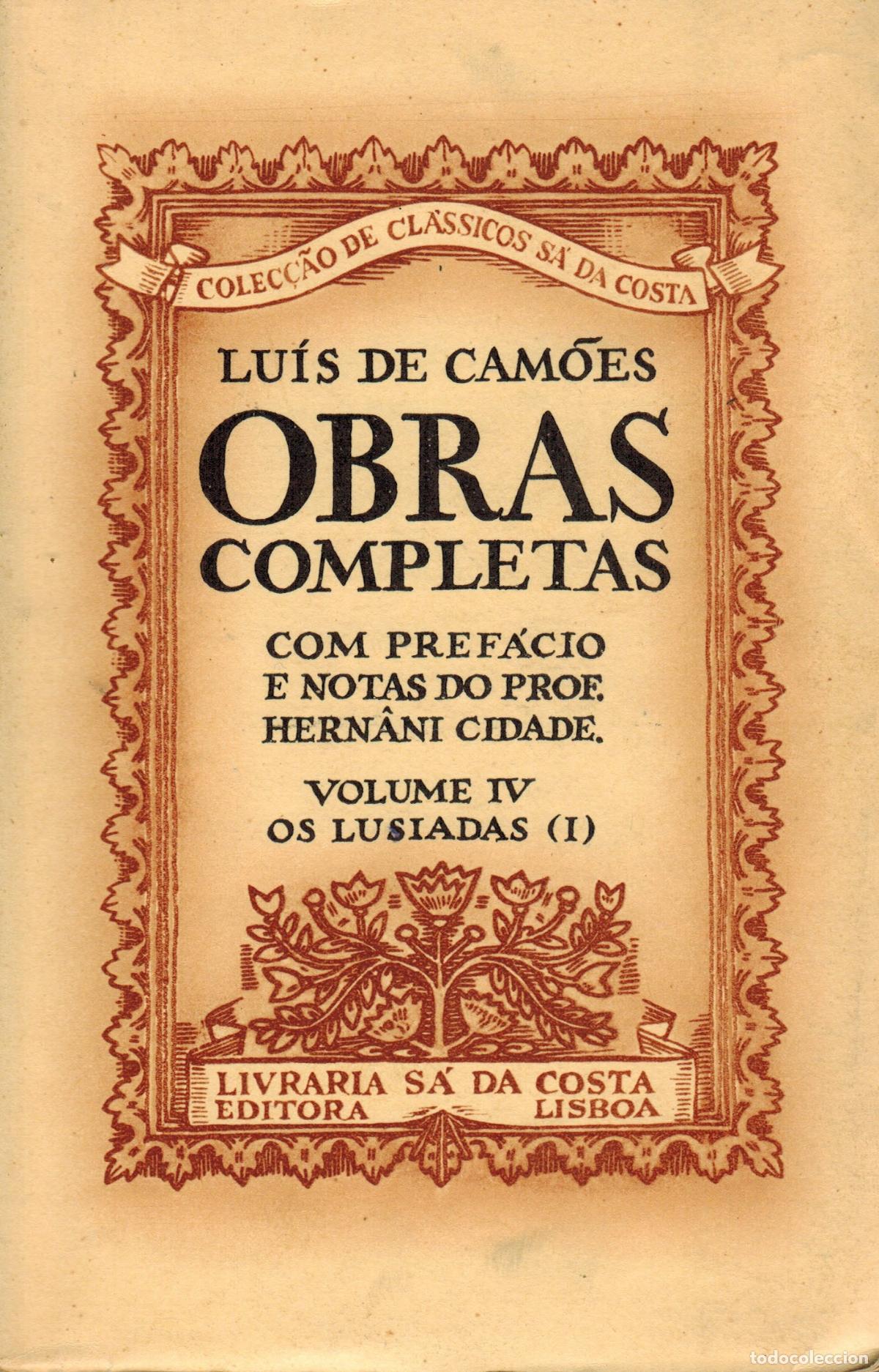 Libros: CAM&Ocirc;ES, Lu&iacute;s de. Obras completas. Com pref&aacute;cio e notas di prof. Hern&acirc;ni Cidade. Vol I. Redondilhas e - Foto 2