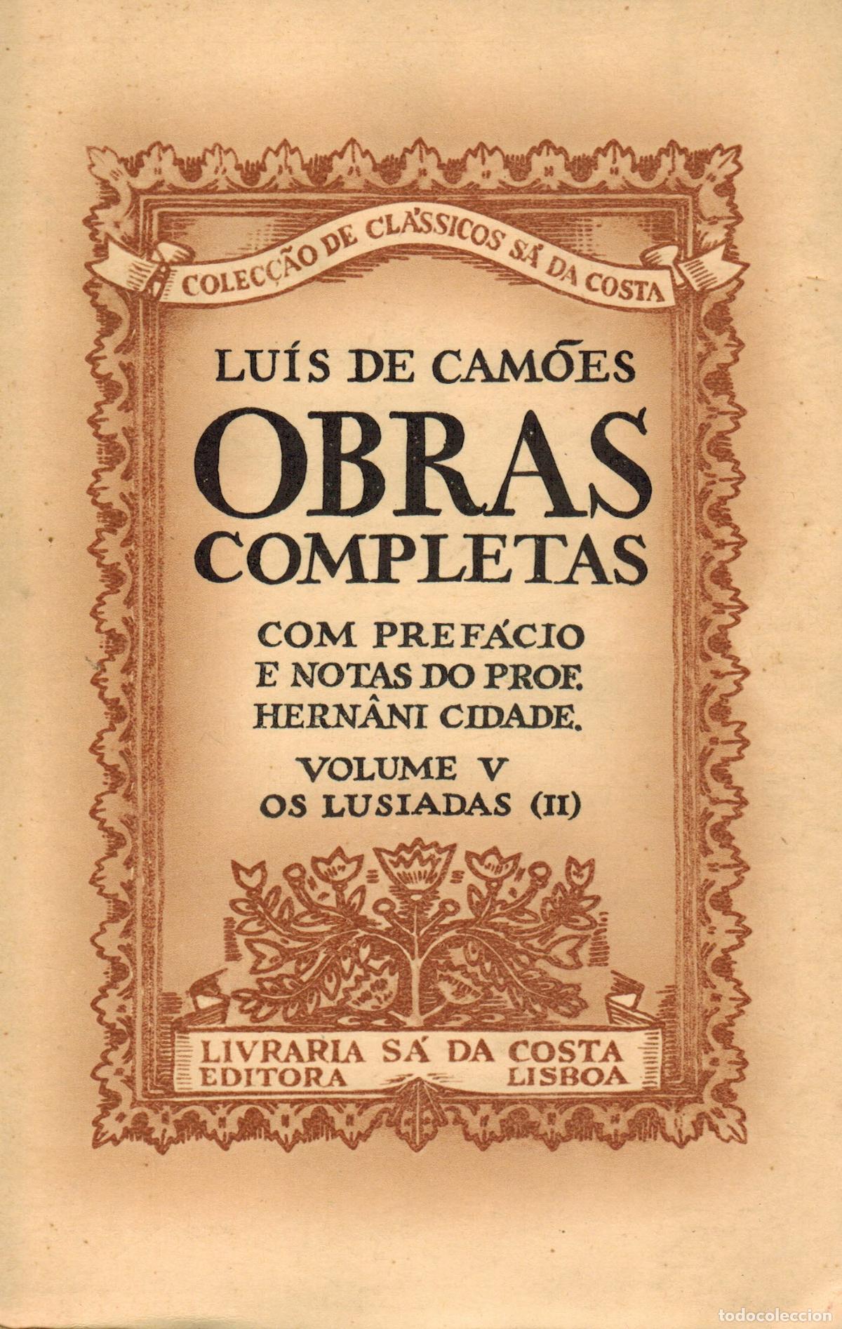 Libros: CAM&Ocirc;ES, Lu&iacute;s de. Obras completas. Com pref&aacute;cio e notas di prof. Hern&acirc;ni Cidade. Vol I. Redondilhas e - Foto 3