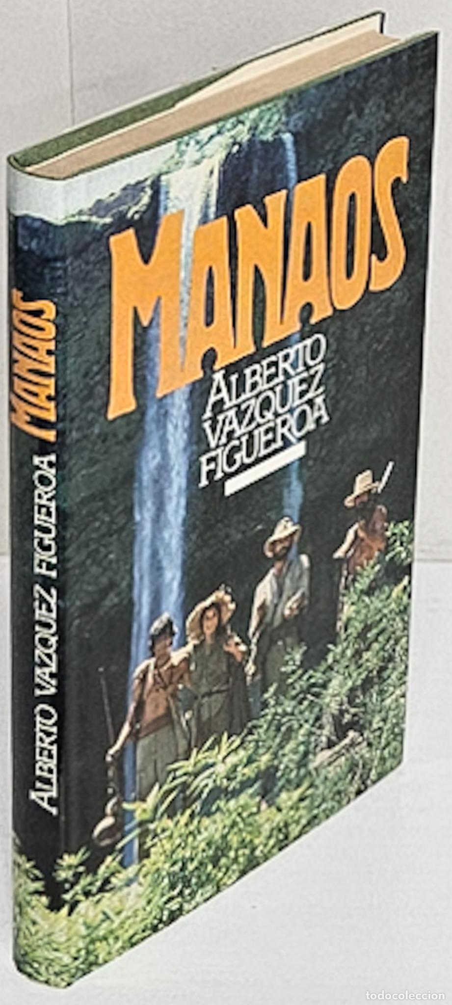 Libros: V&Aacute;ZQUEZ FIGUEROA, Alberto. Manaos - Foto 1