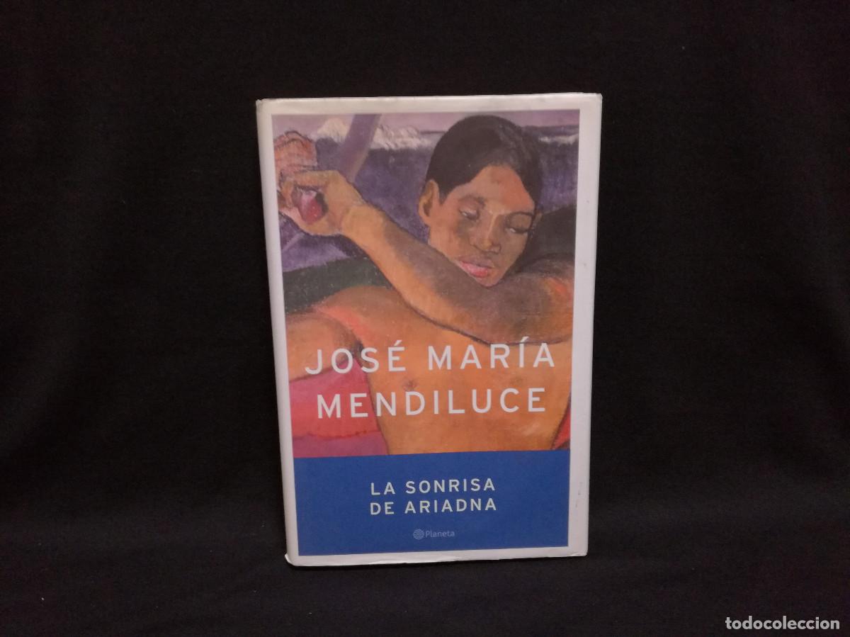 Libros: LIBRO - LA SONRISA DE ARIADNA - JOS&Eacute; MAR&Iacute;A MENDILUCE - Foto 1