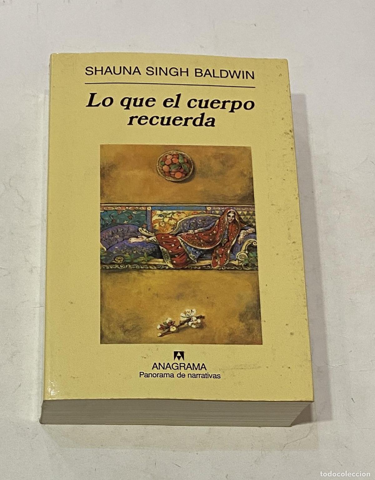 Libros: SINGH BALDWIN, Shauna. - Lo que el cuerpo recuerda. - Foto 1