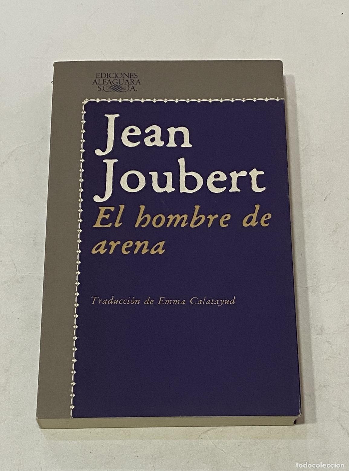 Libros: JOUBERT, Jean. - El hombre de arena. - Foto 1